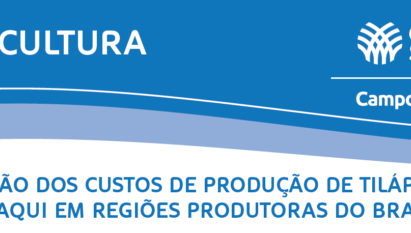 EVOLUÇÃO DOS CUSTOS DE PRODUÇÃO DE TILÁPIA E TAMBAQUI EM REGIÕES PRODUTORAS DO BRASIL