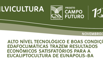 ALTO NÍVEL TECNOLÓGICO E BOAS CONDIÇÕES EDAFOCLIMÁTICAS TRAZEM RESULTADOS ECONÔMICOS SATISFATÓRIOS PARA A EUCALIPTOCULTURA DE EUNÁPOLIS-BA