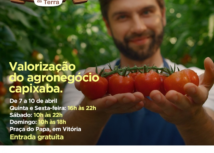 Feira Sabores da Terra reúne produtos do agronegócio capixaba até domingo (10/04), em Vitória