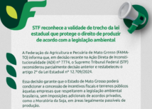 STF reconhece a validade de trecho da lei estadual que protege o direito de produzir de acordo com a legislação ambiental