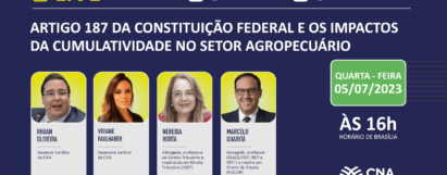 Live - Artigo 187 da Constituição Federal e os impactos da cumulatividade no setor agropecuário