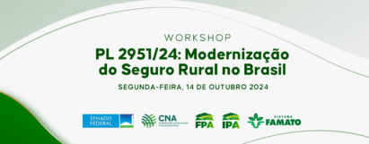 Workshop - Apresentação do Projeto de Lei 2951/24: Modernização do Seguro Rural no país