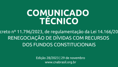 REGULAMENTADA A RENEGOCIAÇÃO DE DÍVIDAS COM OS FUNDOS CONSTITUCIONAIS DE FINANCIAMENTO