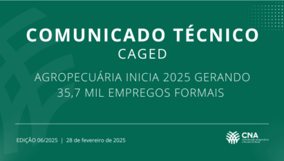 AGROPECUÁRIA INICIA 2025 GERANDO 35,7 MIL EMPREGOS FORMAIS