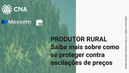 PRODUTOR RURAL SAIBA MAIS SOBRE COMO SE PROTEGER CONTRA OSCILAÇÕES DE PREÇOS