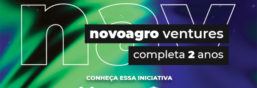 NovoAgro Ventures faz dois anos