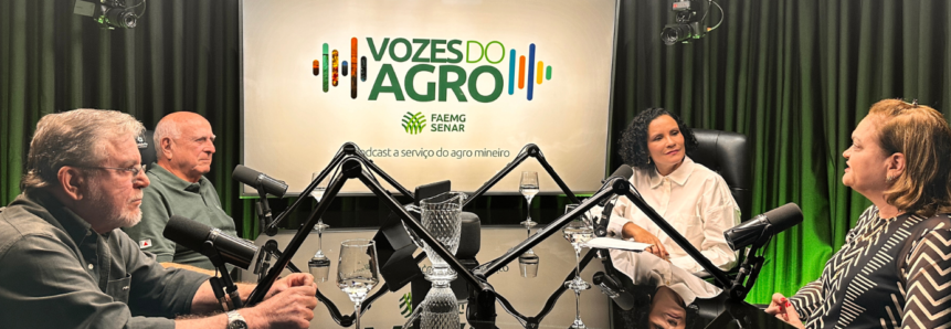 Vozes do Agro: agropecuária mineira ganha novo canal de comunicação