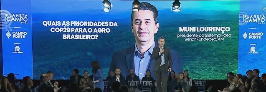 CNA debate COP no Fórum Planeta Campo 2024