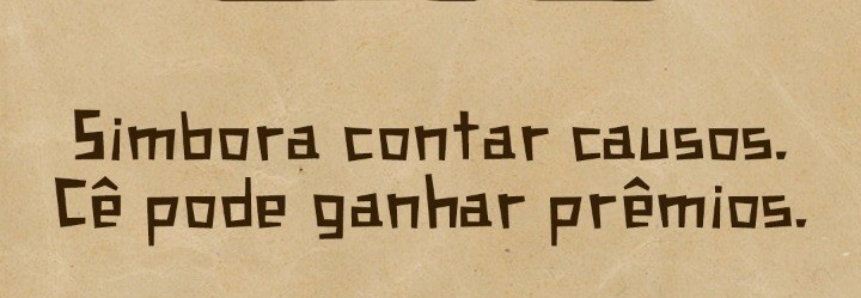 Abertas Inscrições para o Concurso de Causos