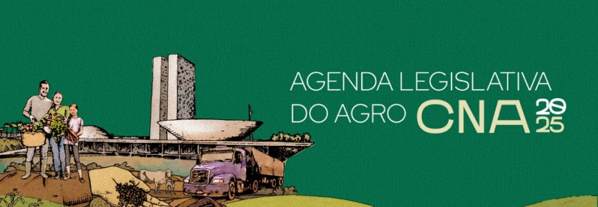 CNA lança Agenda Legislativa do Agro 2025