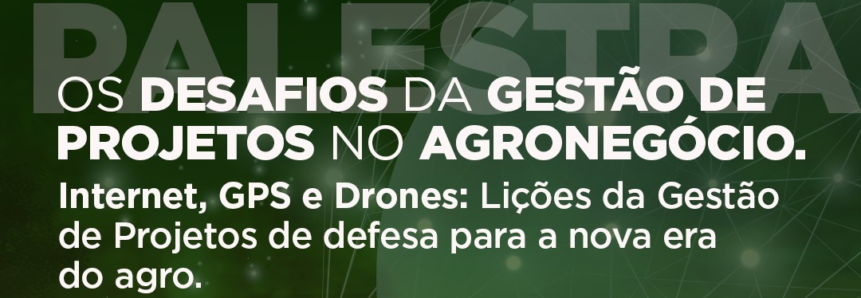 Famato apoia evento sobre desafios da gestão de projetos no agronegócio