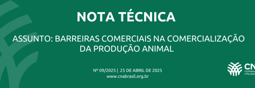 Assunto: Barreiras comerciais na comercialização da produção animal