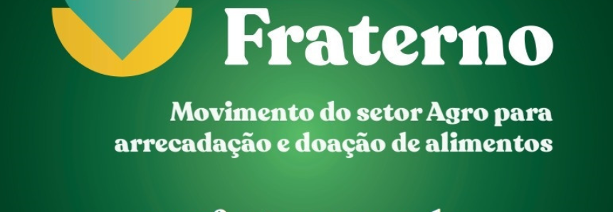 É amanhã! - Sistema CNA/Senar, OCB e entidades do IPA lançam Agro Fraterno