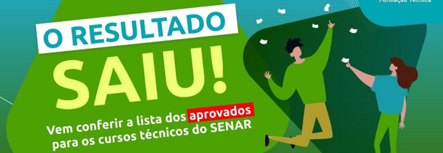 Senar divulga relação final de aprovados para cursos técnicos