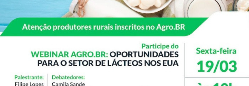 CNA realiza seminário sobre oportunidades para o setor de lácteos nos EUA