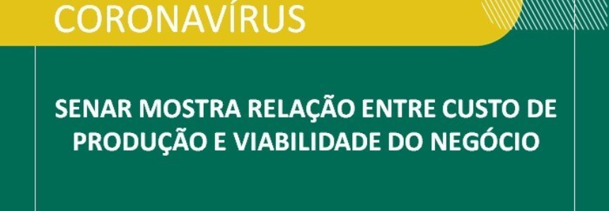 Senar mostra relação entre custo de produção e viabilidade do negócio