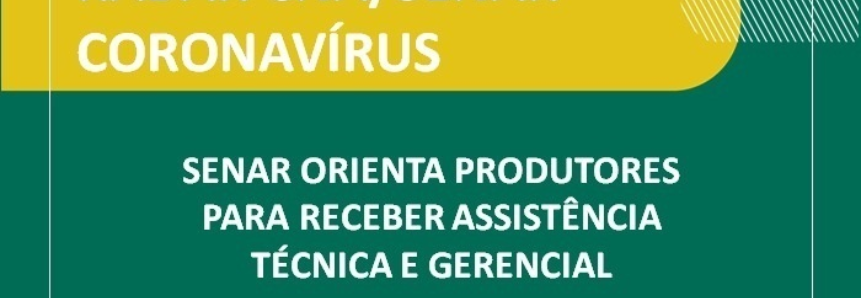 Senar orienta produtores para receber Assistência Técnica e Gerencial