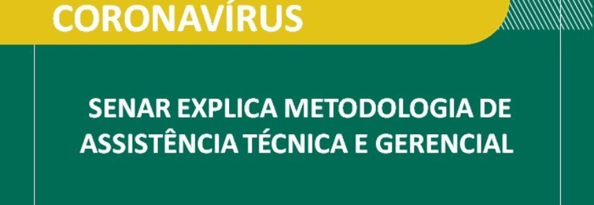 Senar explica metodologia de Assistência Técnica e Gerencial