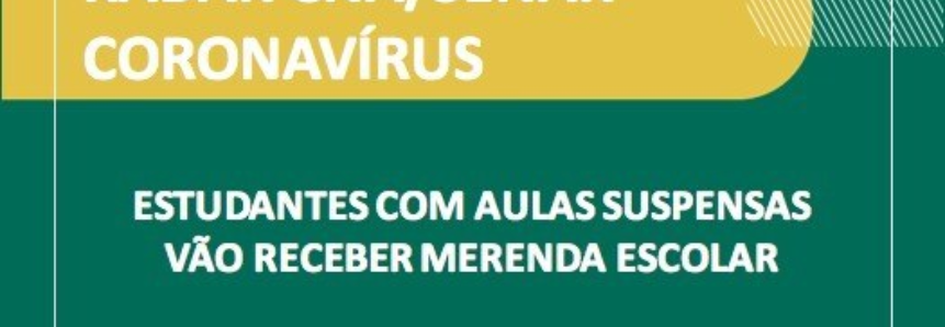 Estudantes com aulas suspensas vão receber merenda escolar