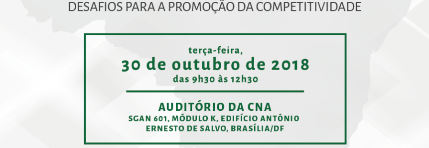 Estudo da CNA vai mostrar como a burocracia afeta o Agro