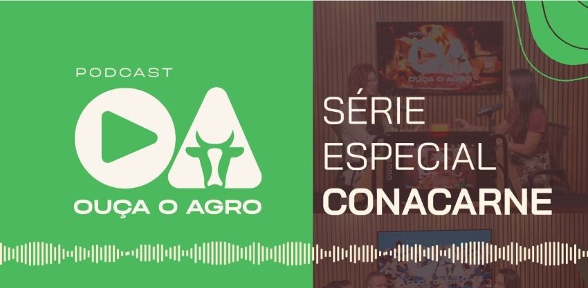 Série Especial Conacarne - Aprendizados estratégicos durante o 1º Congresso Nacional da Carne
