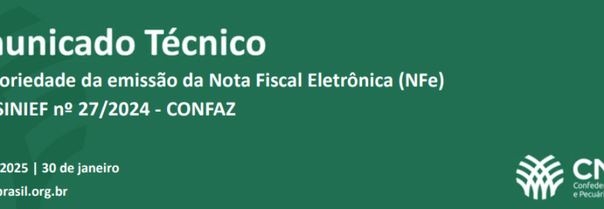 CNA divulga orientações sobre Nota Fiscal Eletrônica