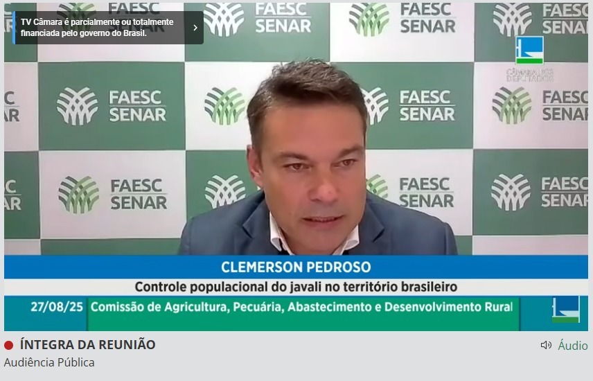 Faesc participa de audiência pública da Câmara dos Deputados que defende agilidade no controle de javalis
