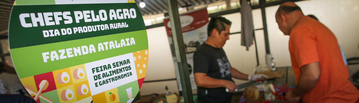 CHEFS PELO AGRO – FEIRA SENAR DE ALIMENTOS E GASTRONOMIA