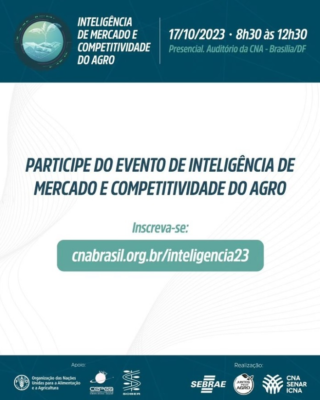 É amanhã – Sistema CNA/Senar e Sebrae promovem evento de inteligência de mercado