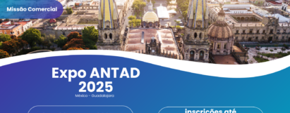 Missão Comercial - Expo ANTAD  Guadalajara - México