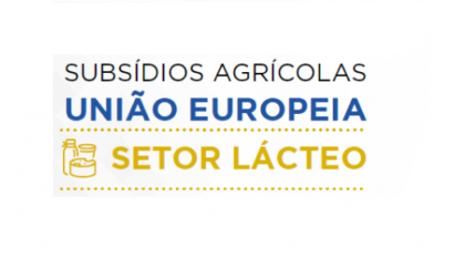 SUBSÍDIOS AGRÍCOLAS - UNIÃO EUROPEIA - SETOR LÁCTEO