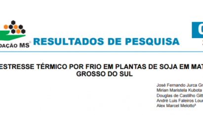 ESTRESSE TÉRMICO POR FRIO EM PLANTAS DE SOJA EM MATO GROSSO DO SUL