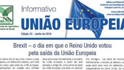 INFORMATIVO UNIÃO EUROPEIA - BREXIT – O DIA EM QUE O REINO UNIDO VOTOU PELA SAÍDA DA UNIÃO EUROPEIA / JUNHO 2016