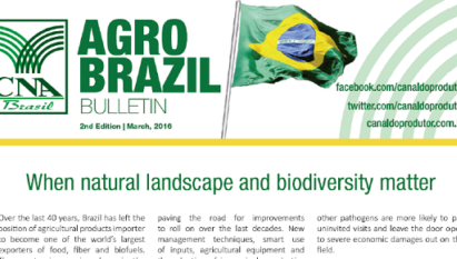 AGRO BRAZIL: WHEN NATURAL LANDSCAPE AND BIODIVERSITY MATTER / MARÇO 2016