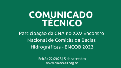 Participação da CNA no XXV Encontro Nacional de Comitês de Bacias Hidrográficas - ENCOB 2023