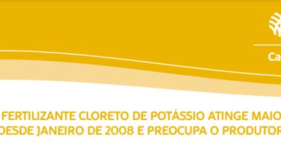 PREÇO DO FERTILIZANTE CLORETO DE POTÁSSIO ATINGE MAIOR PATAMAR DESDE JANEIRO DE 2008 E PREOCUPA O PRODUTOR RURAL