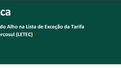 MANUTENÇÃO DO ALHO NA LISTA DE EXCEÇÃO DA TARIFA EXTERNA COMUM DO MERCOSUL (LETEC)