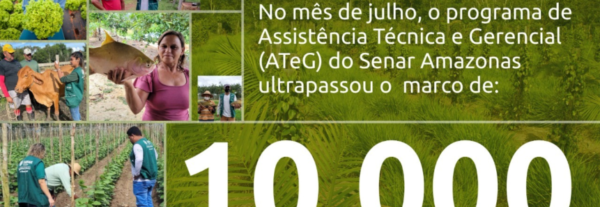 Conquista: ATeG do Senar-AR/AM supera marco de 10 mil visitas técnicas no Amazonas