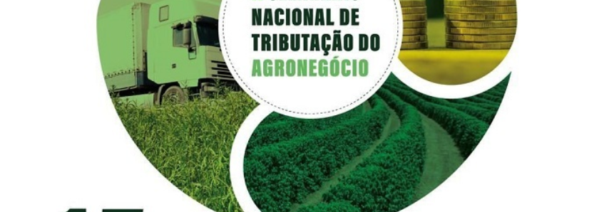 CNA debate tributação indireta na cadeia do agro