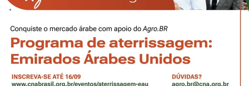 CNA abre inscrições para o Programa Aterrissagem Emirados Árabes Unidos