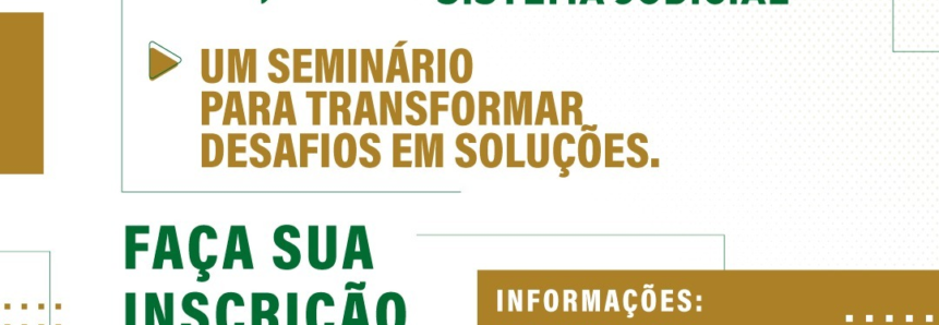 Seminário vai abordar o papel da Justiça no desenvolvimento do agronegócio