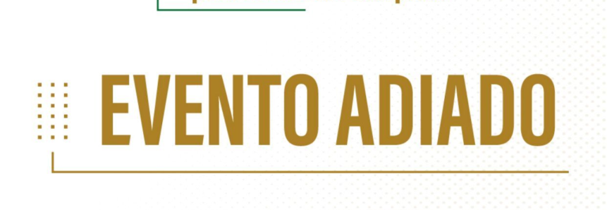 2º Seminário “A Multidisciplinaridade do Agronegócio e os Reflexos no Sistema Judicial” é adiado