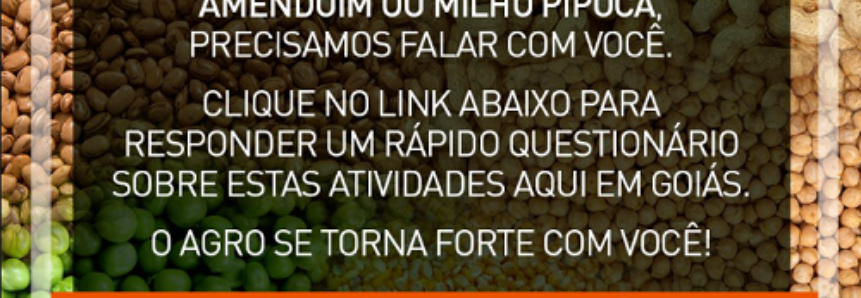 Sistema Faeg/Senar conta com participação de Produtores de Pulses e Colheitas Especiais em levantamento