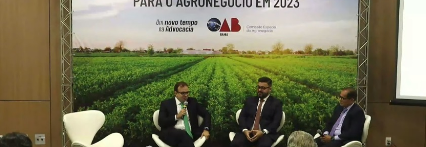 CNA participa do I Fórum Baiano de Agronegócio