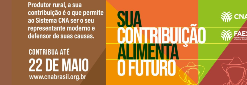 Contribuição Sindical Rural pode ser paga até o dia 22 de maio