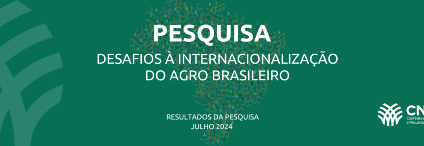 DESAFIOS À INTERNACIONALIZAÇÃO DO AGRO BRASILEIRO