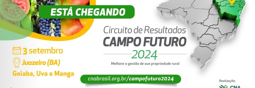 Bahia recebe Circuito de Resultados do Campo Futuro