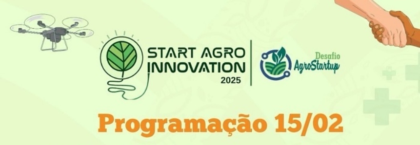 Inovação e tecnologia: inscrições abertas para o Start Agro Innovation