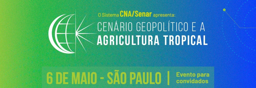 Sistema CNA/Senar promove evento em São Paulo