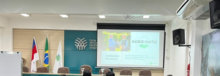 Senar inicia capacitações do programa Agronorte